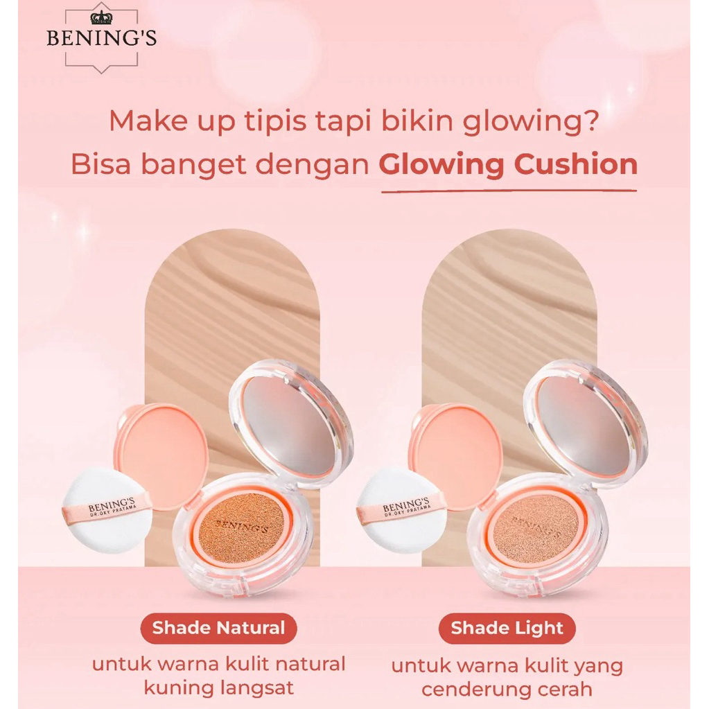 Bening’s Skincare Glowing Cushion Benings Clinic by dr. Oky Pratama BPOM