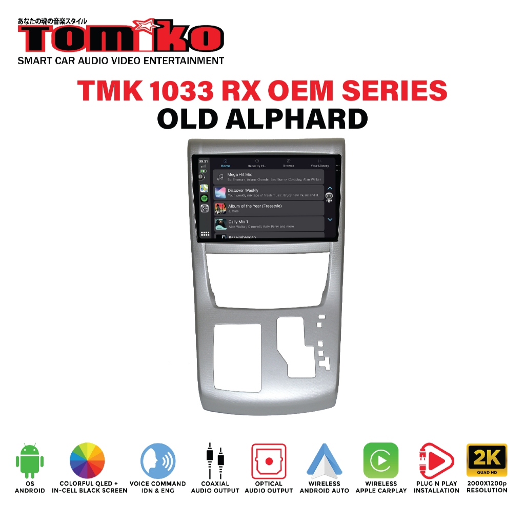 Tomiko - headunit android tmk 1033 rx oem for Old Alphard