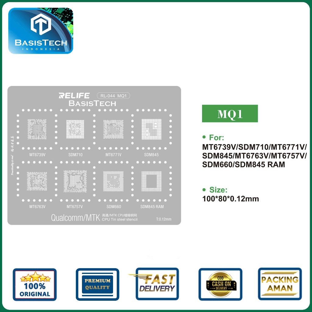 STENCIL PLAT CETAKAN IC BGA REBALLING RELIFE RL-044 MQ1 MT6739V / SDM710 / MT6771V / SDM845 / MT6763