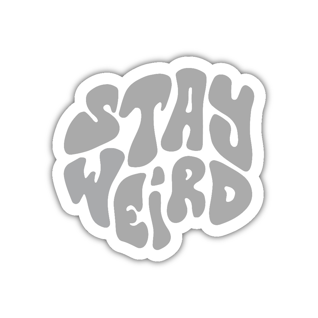 

ZV199 sticker stay weird karakter kartun anime aesthetic, stiker vinyl satuan