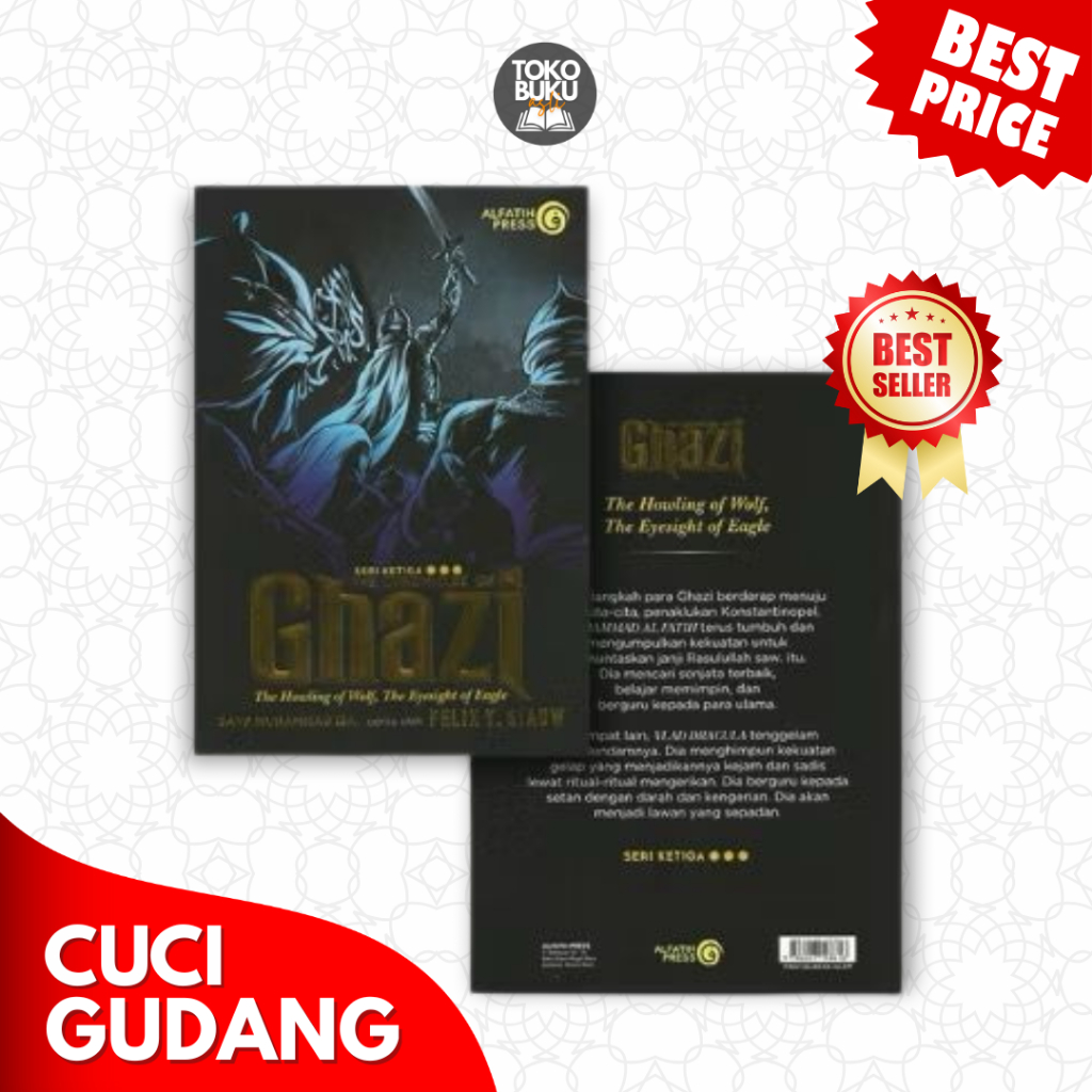 Novel Ghazi the Chronicles Seri Ketiga Felix Siauw