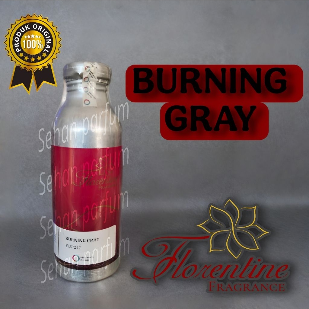 Bibit/biang parfum BURNING GRAY by florentine kemasan segel 250gr
