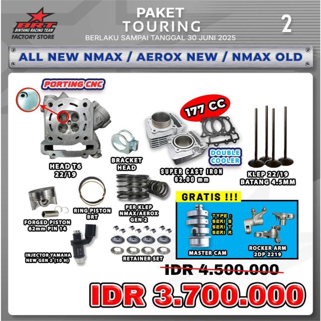 PROMO PAKET TOURING BRT / NMAX NEW / AEROX NEW / NMAX OLD/HEAD/ BRACKET / BLOK CAST IRON / KLEP / PI