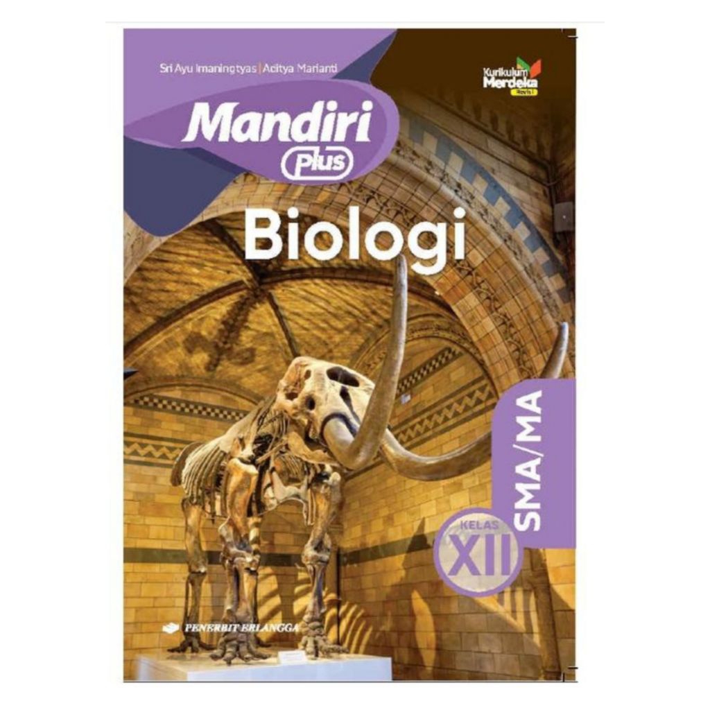Buku Mandiri IPA Biologi SMA Kelas 12 Revisi Kurikulum Merdeka Erlangga