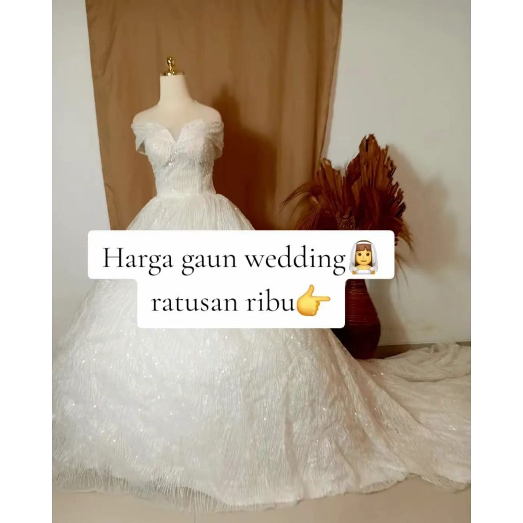 sewa gaun wedding ratusan ribu - sewa gaun pengantin murah - sewa gaun wedding murah - rent wedding 