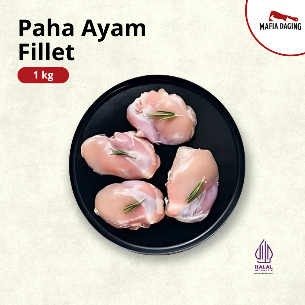 

[Mafia Daging] Daging Paha Ayam Fillet / Boneless Paha Ayam 1 kg