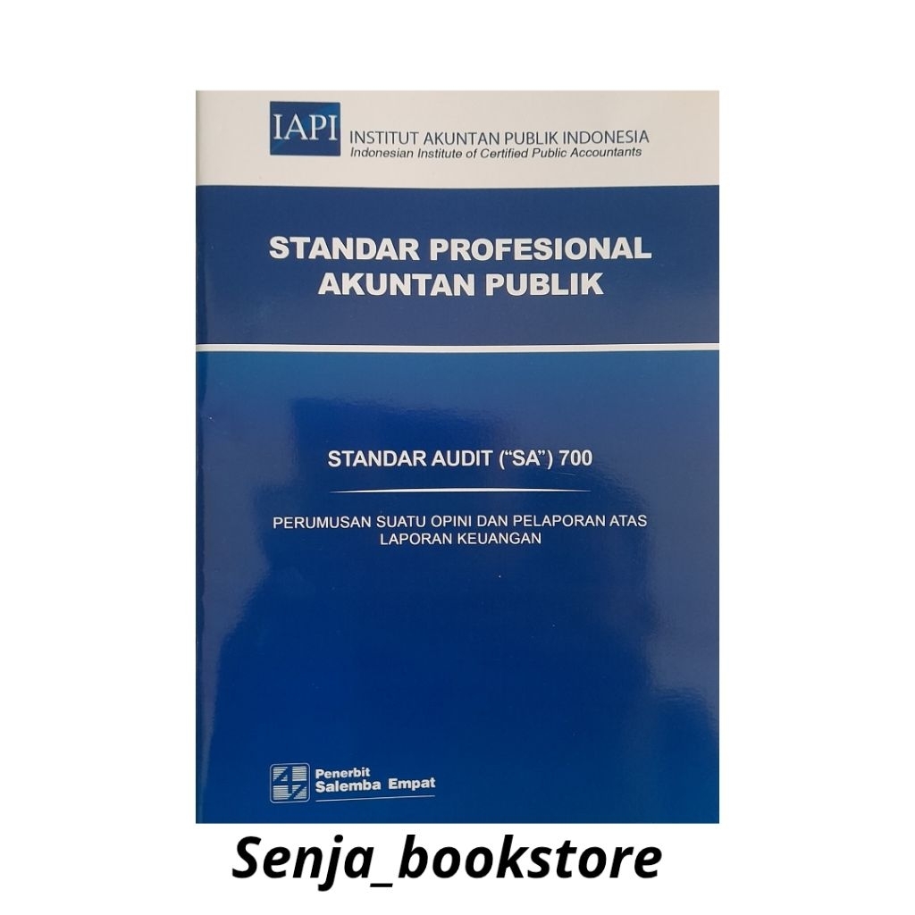 SA 700-Standar Audit/IAPI