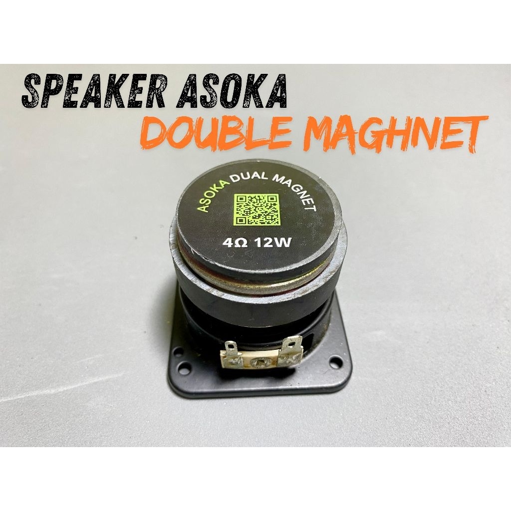 Speaker ASOKA dan SUPER ASOKA 2 inch MAGHNET SUPER BESAR  FULLRANGE