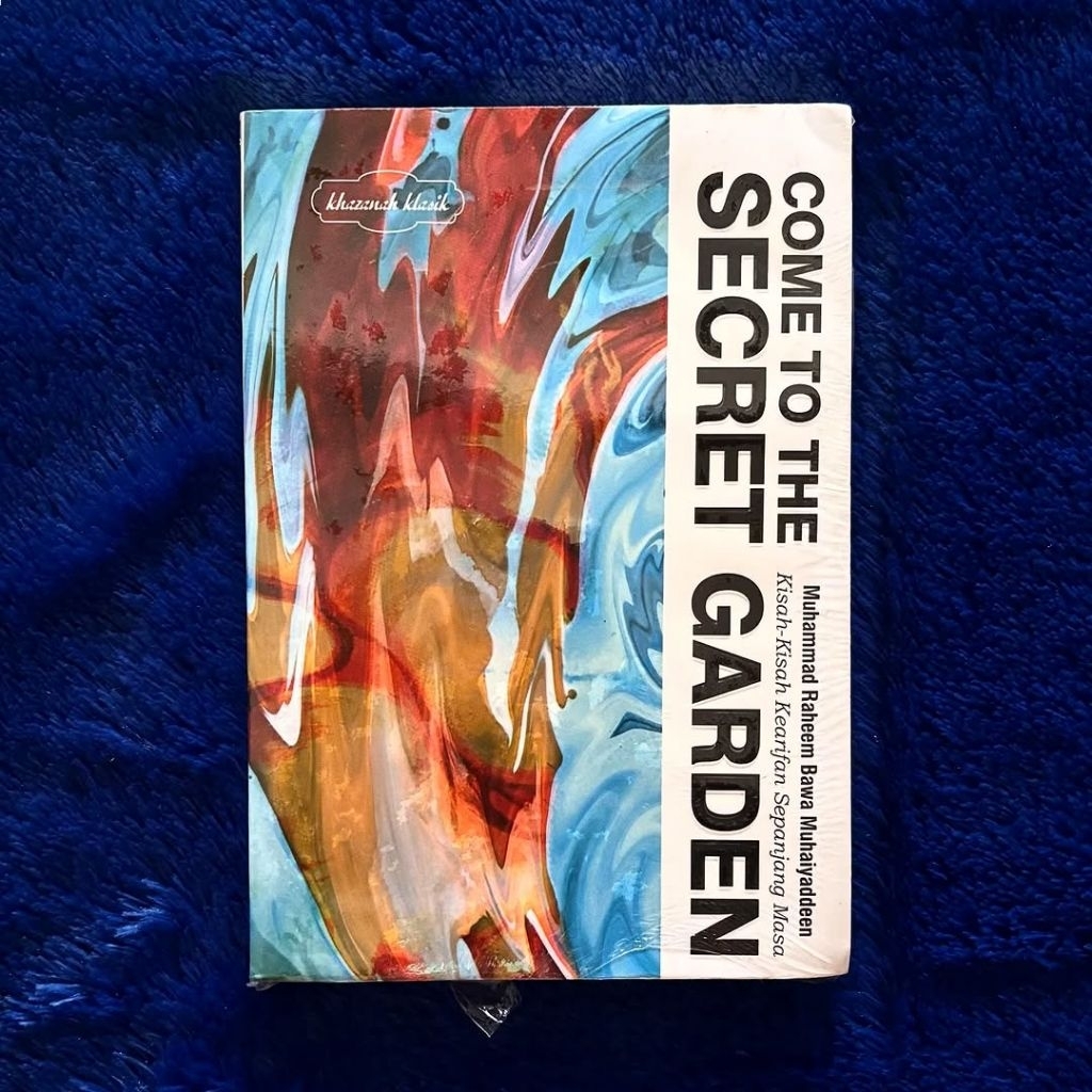 Come to The Secret Garden - Muhammad Raheem Bawa Muhaiyaddeen