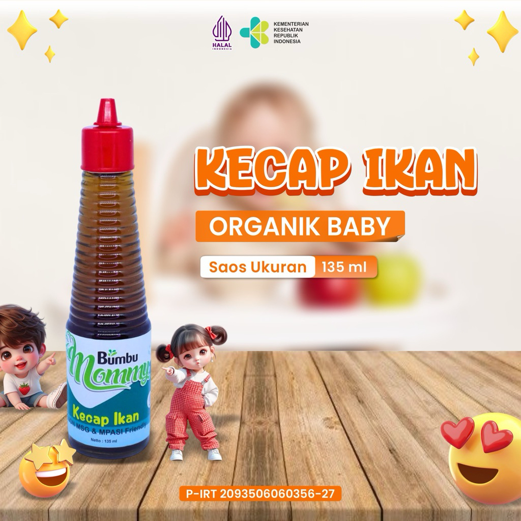 

KECAP IKAN , BUMBU BAYI , BUMBU BUNDA , NON MSG , MASAKAN , BAHAN MAKANAN , BUMBU MOMMY 135ML