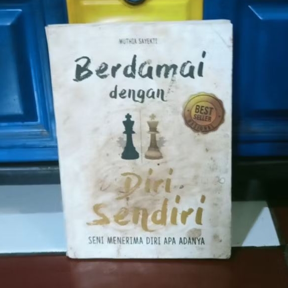 Buku Berdamai Dengan Diri Sendiri Seni Menerima Diri Apa Adanya