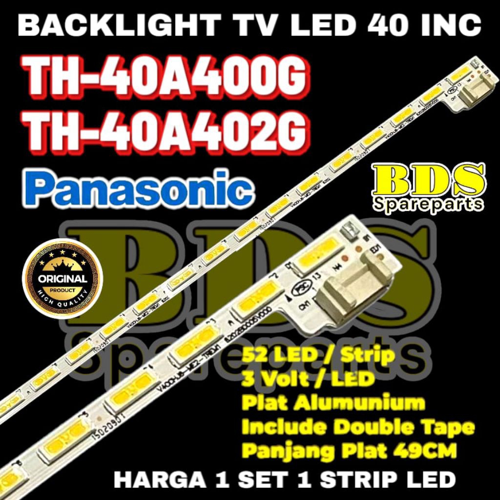 BACKLIGHT TV LED PANASONIC 40 INC TH-40A400G TH-40A402G LAMPU BACKLIGHT TV PANASONIC TH40A400G 40A40
