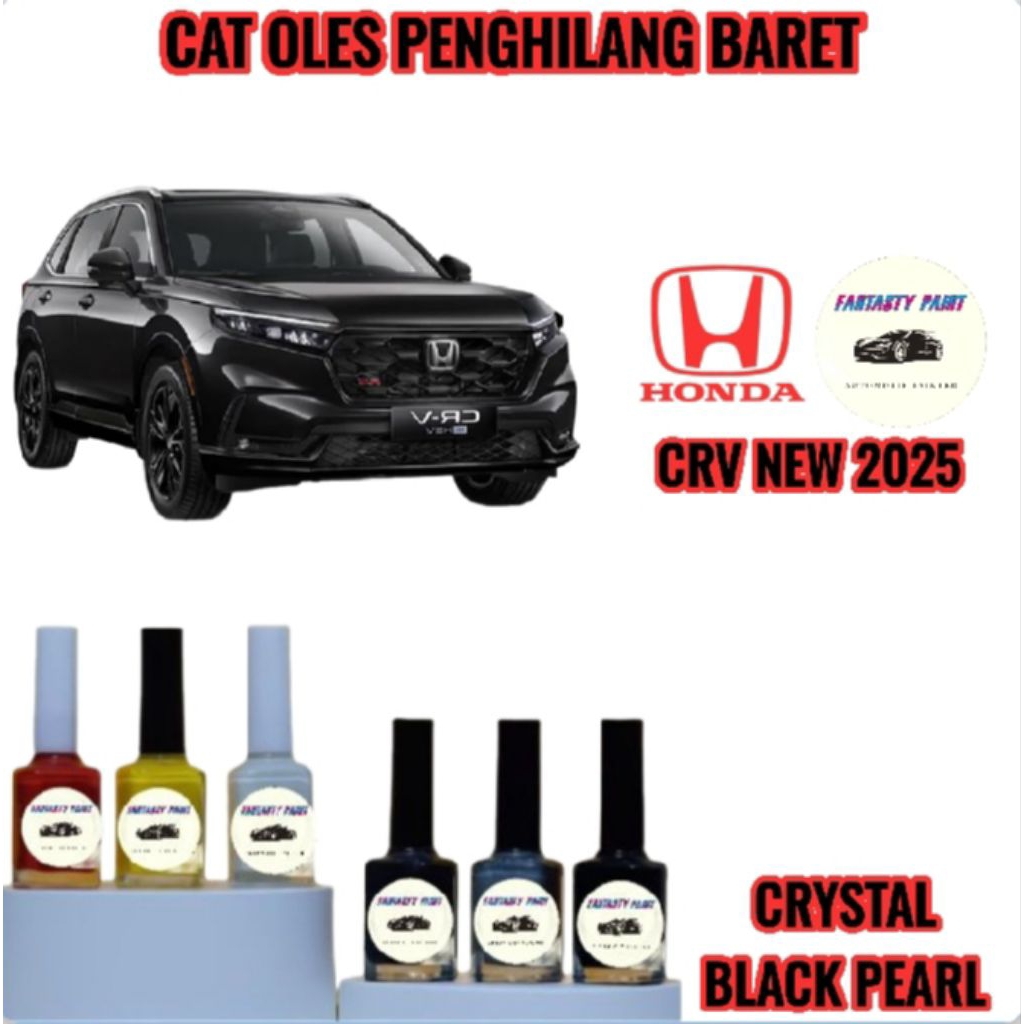 CAT OLES PENGHILANG BARET MOBIL HONDA CRV NEW 2025 CRYSTAL BLACK PEARL/HITAM - TERMURAH BISA COD