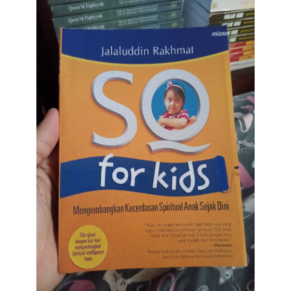 Kecerdasan Spiritual - SQ for Kids (tt. 2007, total 144 hlm) - Jalaluddin Rakhmat