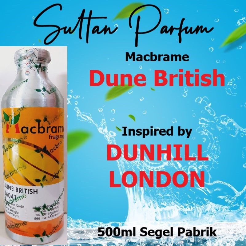DUNE BRITISH by Macbrame Bibit Parfum DUNHILL LONDON 500ml Segel Pabrik