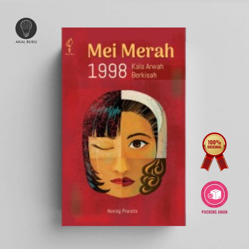 Mei Merah 1998 - Naning Pranoto