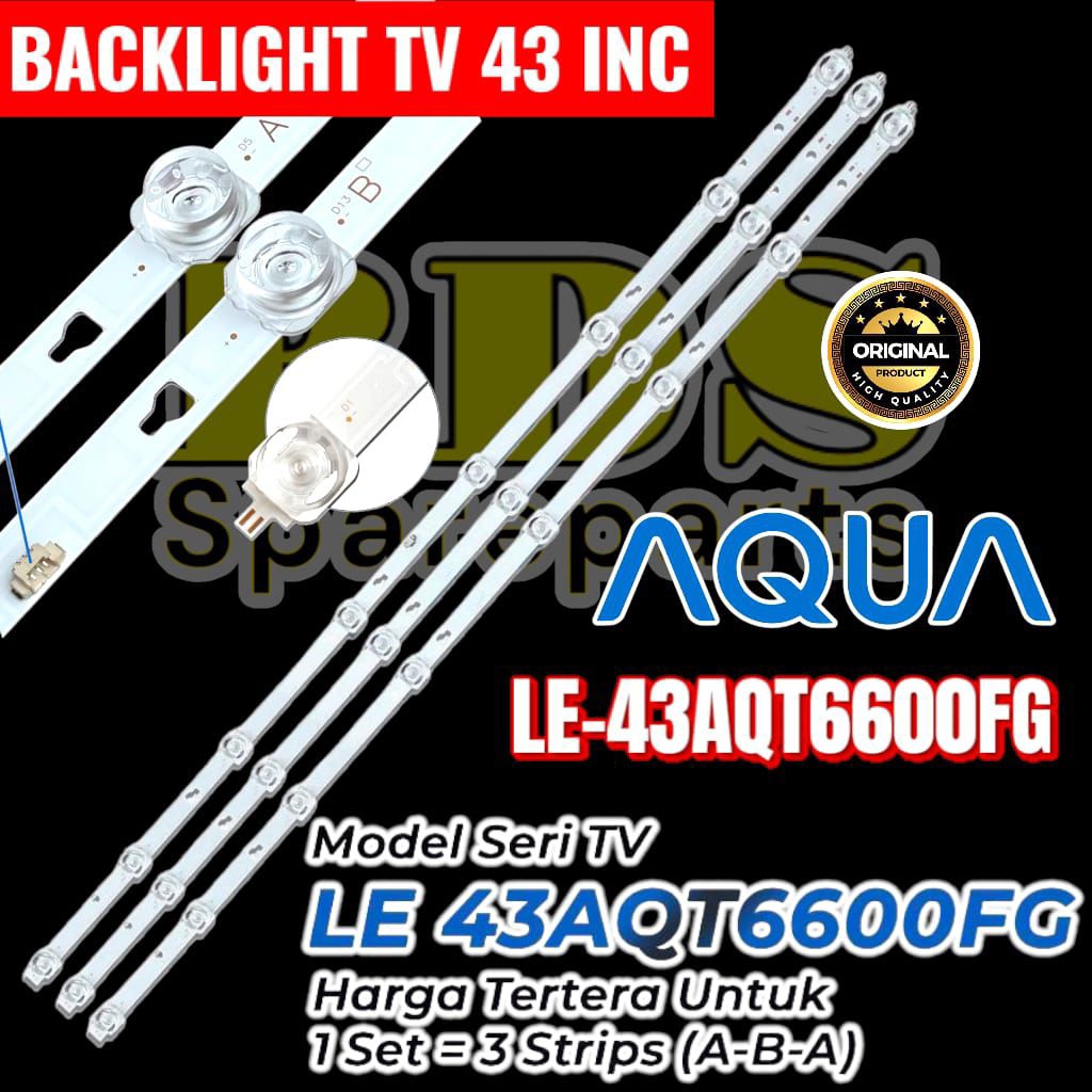 BACKLIGHT TV LED AQUA 43 INC LE43AQT6600 LE 43AQT6600FG