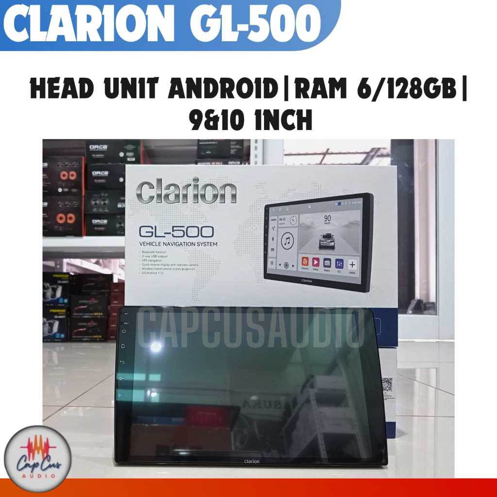 HEAD UNIT ANDROID CLARION GL500/CLARION GL-500 RAM 6/128GB 9&10 INCH ORIGINAL