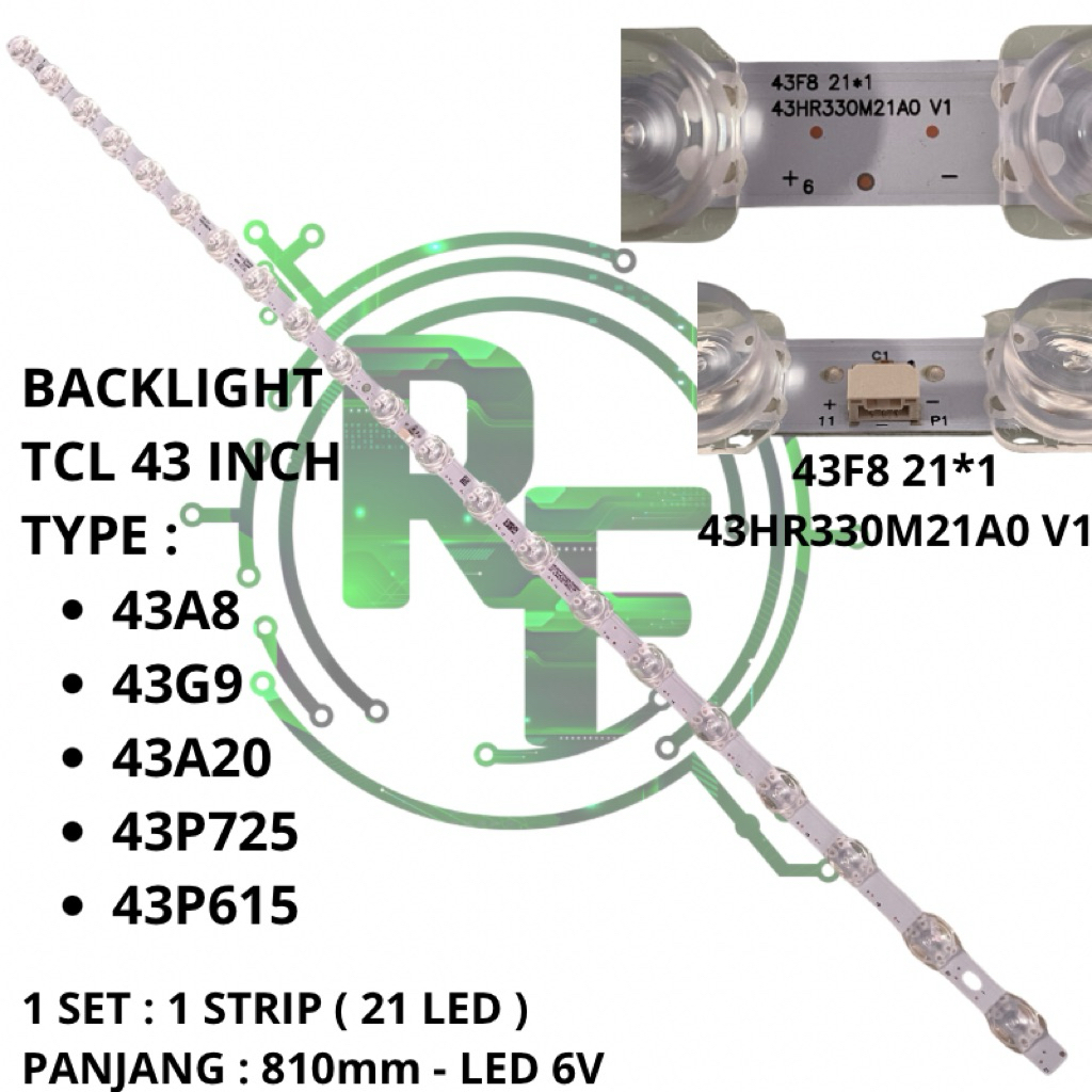 BACKLIGHT TV TCL 43 Inch 43A8 43G9 43A20 43P615 43P725 43HR330M21A0 V1