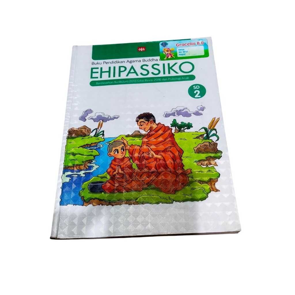 BUKU AGAMA BUDDHA EHIPASSIKO UNTUK SD KELAS 2.