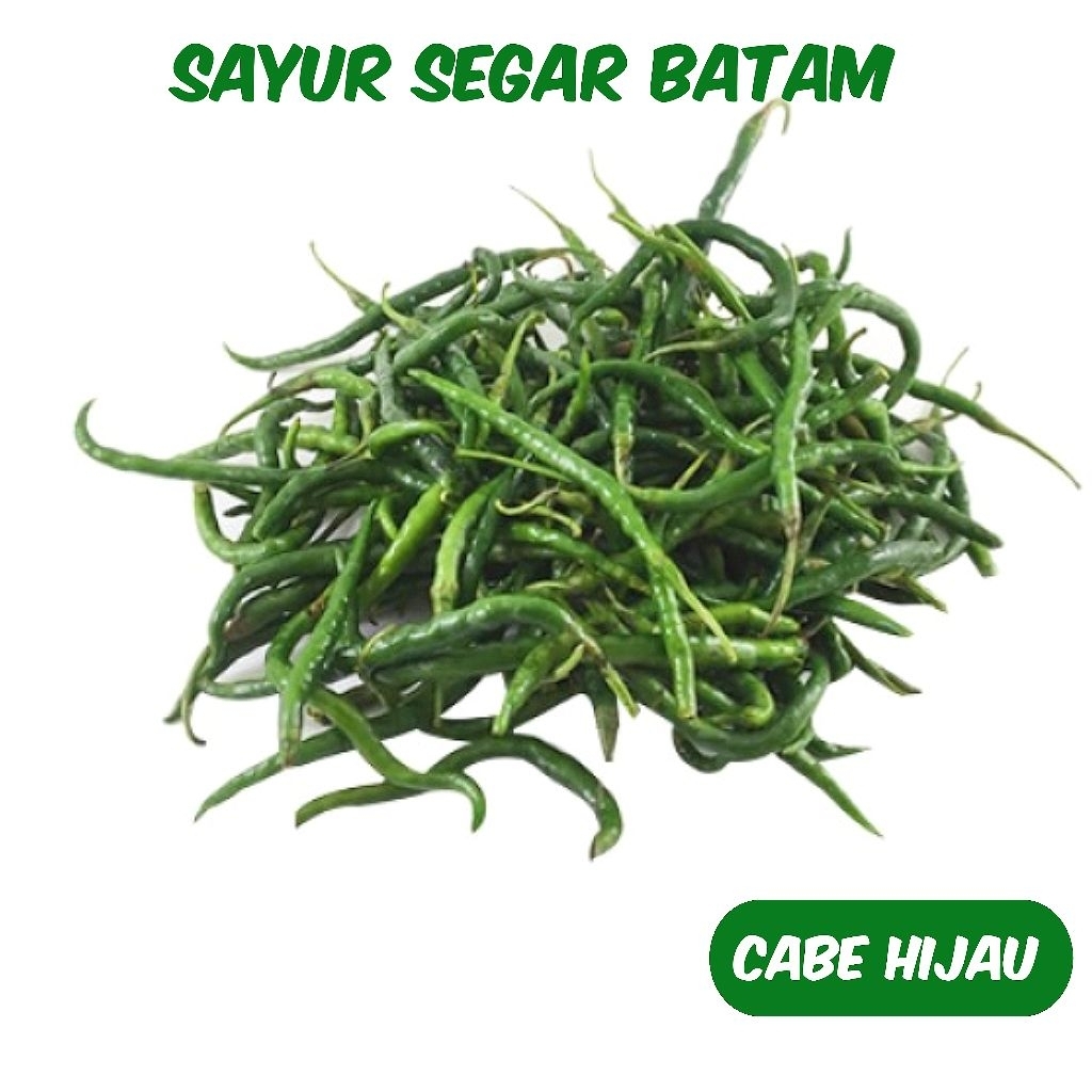 

Cabe Hijau Segar - Sayur Segar Batam