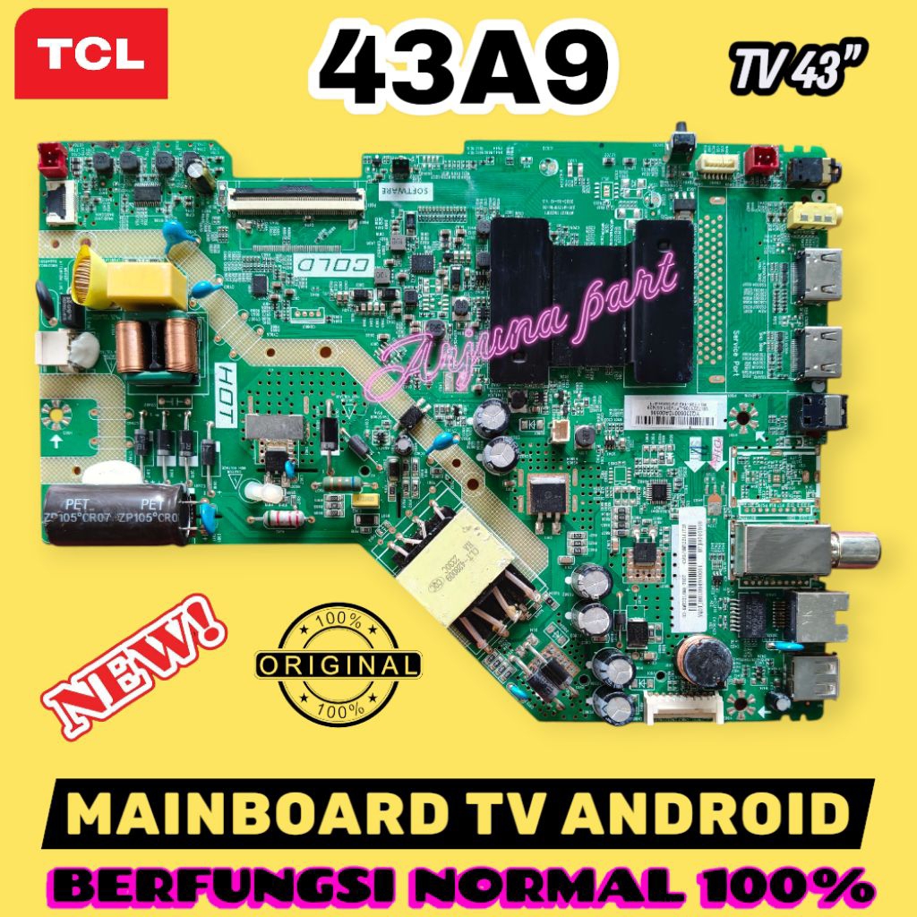 MAINBOARD TV TCL 43A9 / MB TV TCL 43A9 / MODUL TV TCL 43A9 / MESIN TV TCL 43A9 / MB TCL 43A9 / MB 43