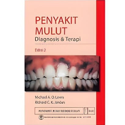 Penyakit Mulut Diagnosis dan Terapi Edisi 2 - Michael A.O. Lewis - CAM