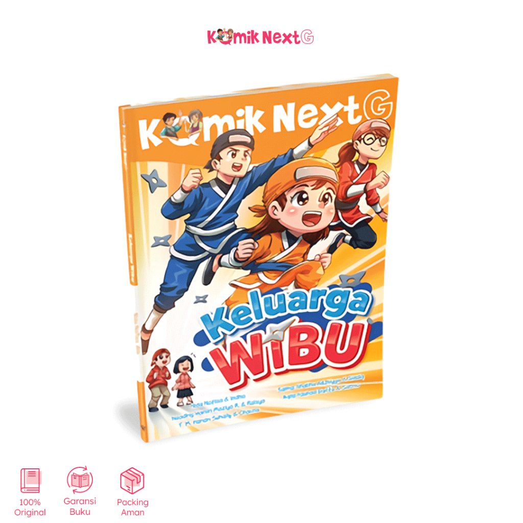 Komik Next G : Keluarga Wibu - Buku Anak Muffin Graphics