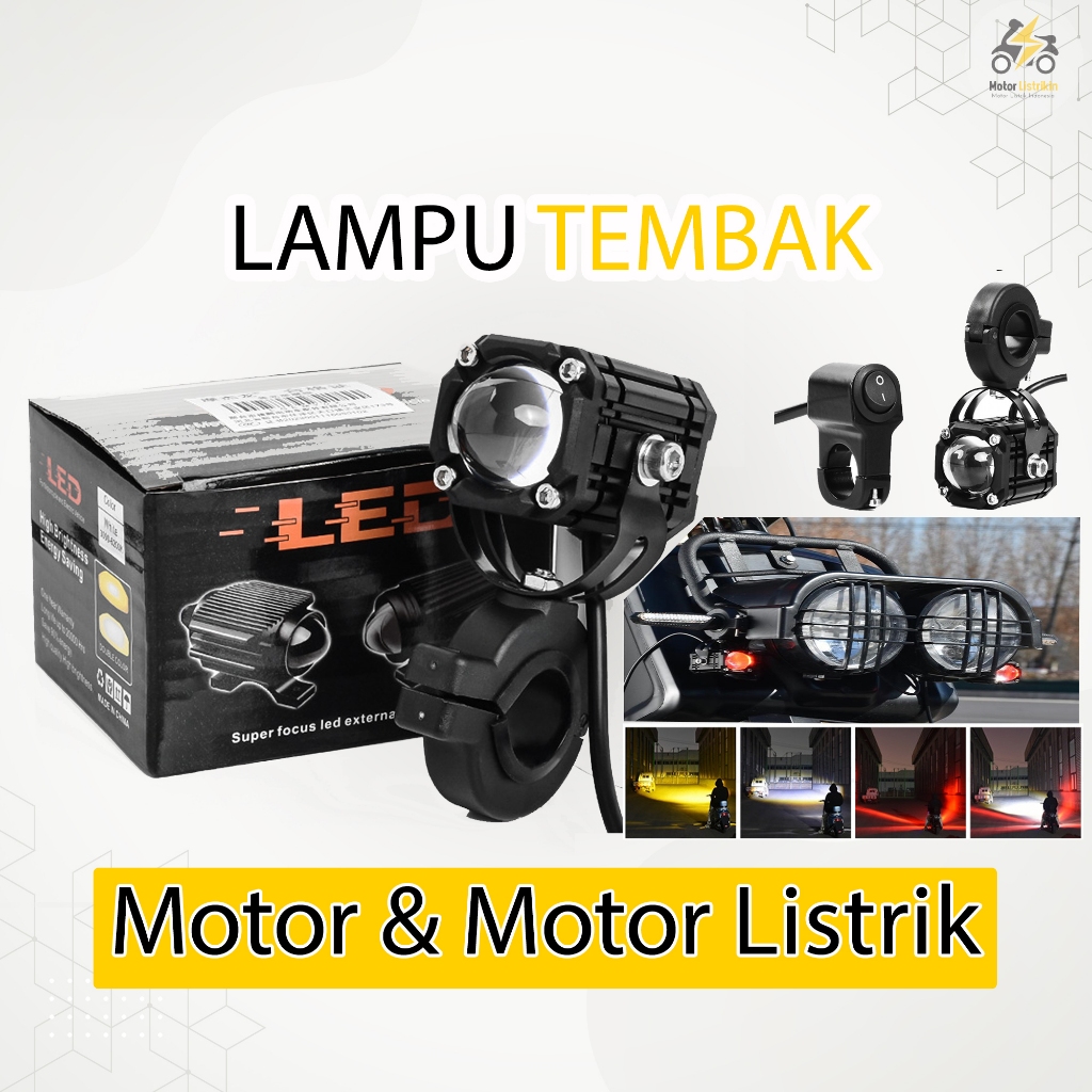 Lampu Tembak Motor Listrik Super Terang