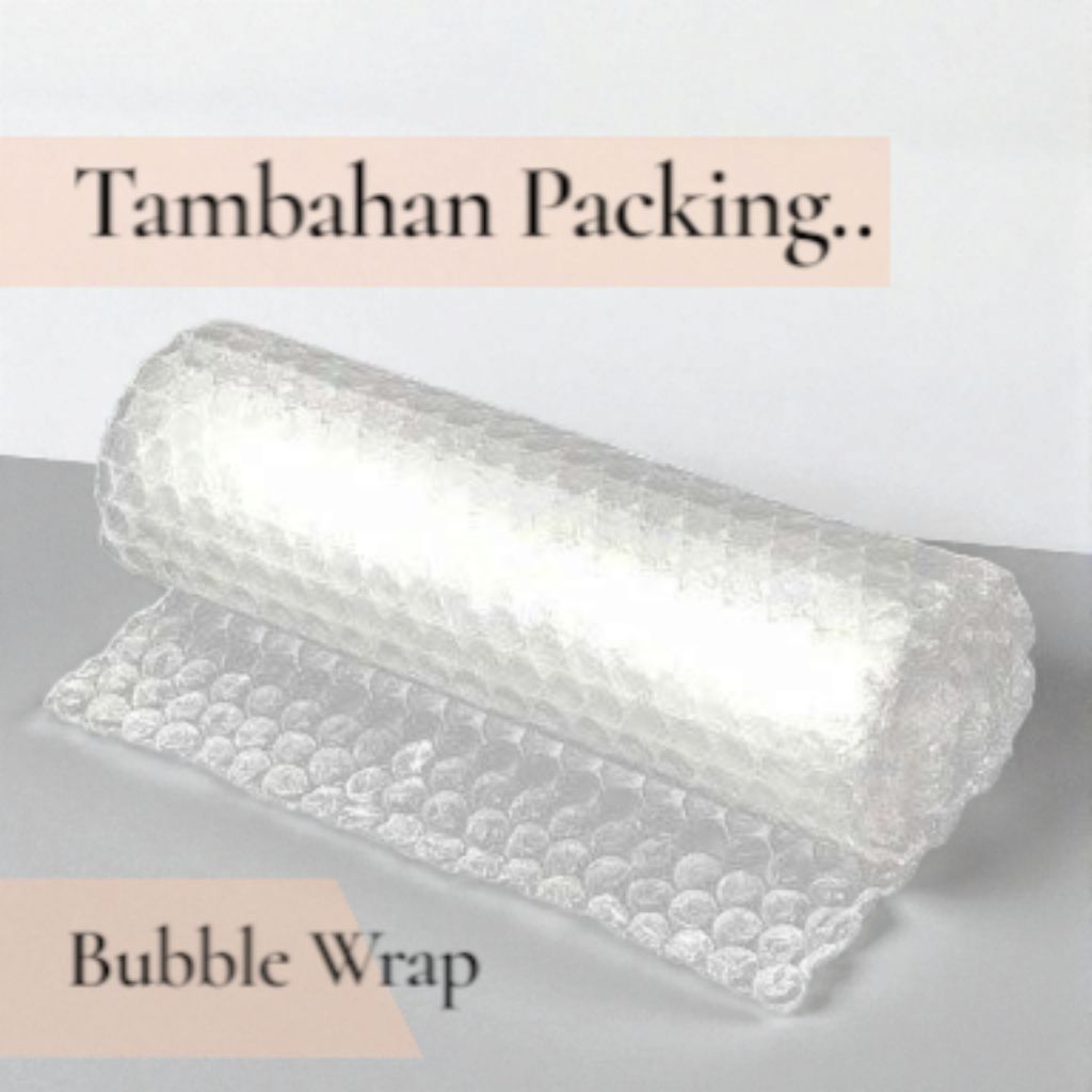 

Packing Bubble Wrap Ekstra - GARANSI Barang Kamu Aman Sampai Tujuan Anti Pecah & Rusak!