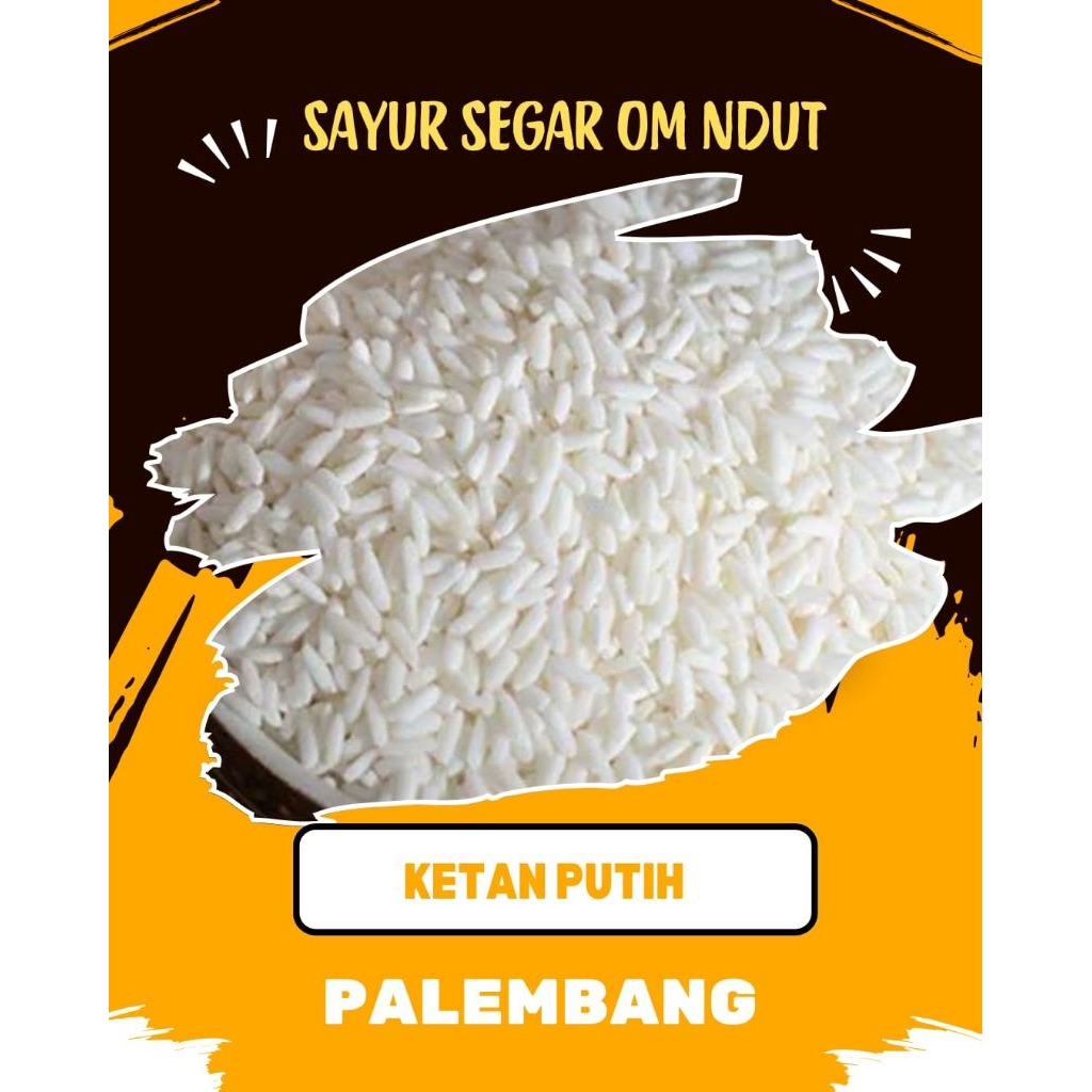 

BERAS KETAN PUTIH - INSTAN PALEMBANG