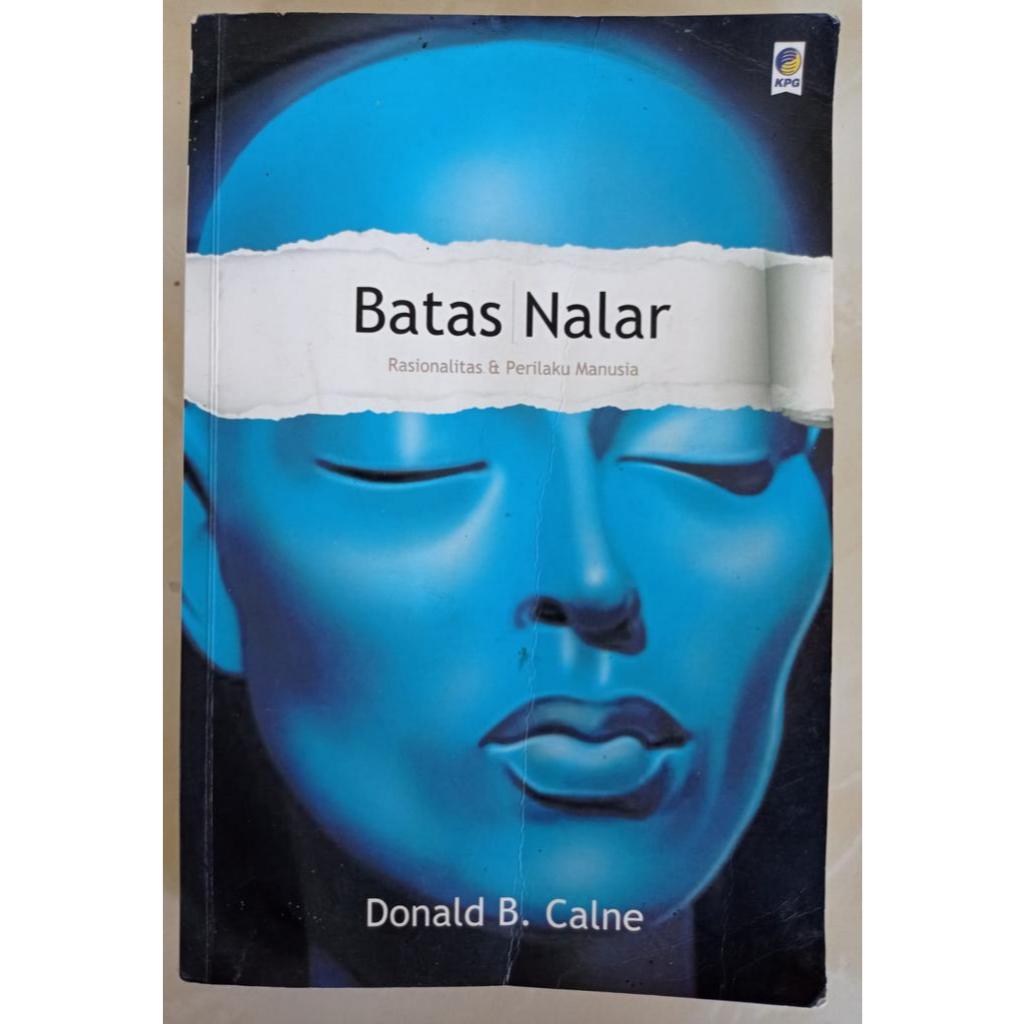BATAS NALAR: RASIONALITAS DAN PERILAKU MANUSIA