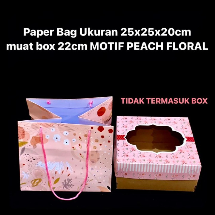 

Tas Paper Bag Ukuran 25x25x20 Cm Motif Peach Floral Muat Box Size 22 Cm