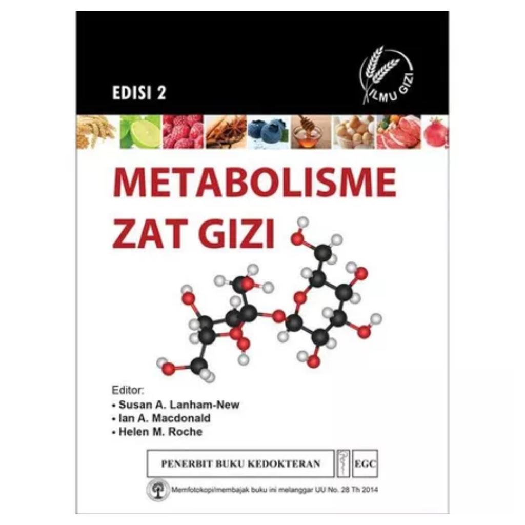Metabolisme Zat Gizi Edisi 2 - Susan A Lanham-New - CAM