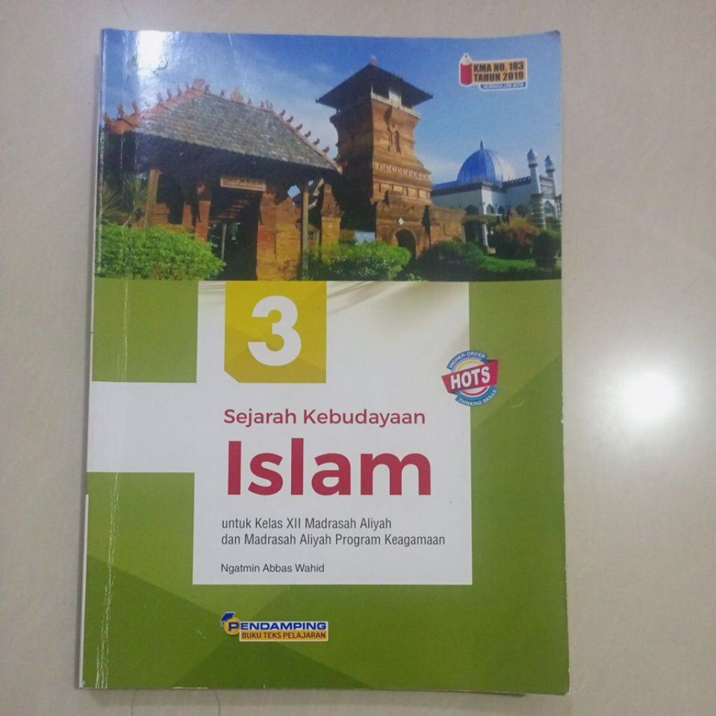 SEJARAH KEBUDAYAAN ISLAM KELAS 12 TIGA SERANGKAI (BEKAS)