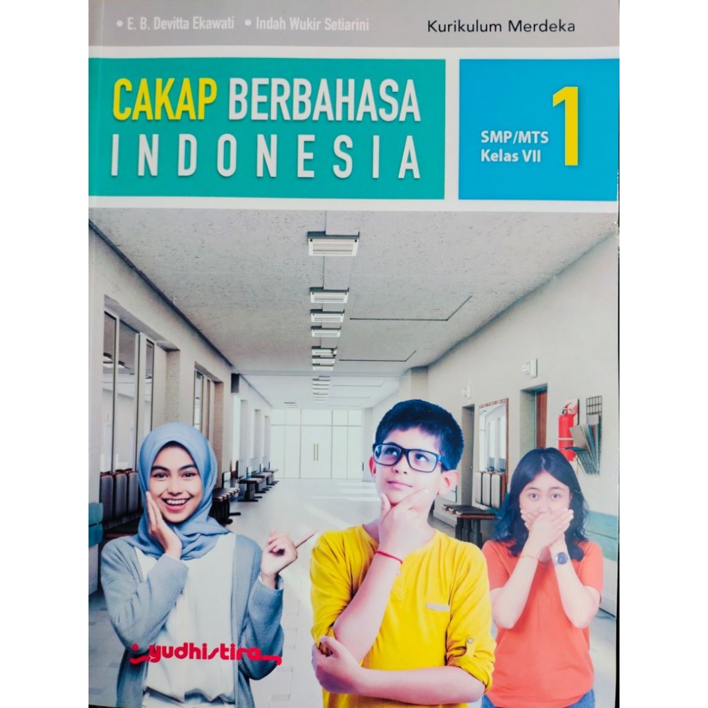 Bahasa Indonesia Kelas 7 SMP Penerbit Yudistira Kurikulum Merdeka Edisi Revisi