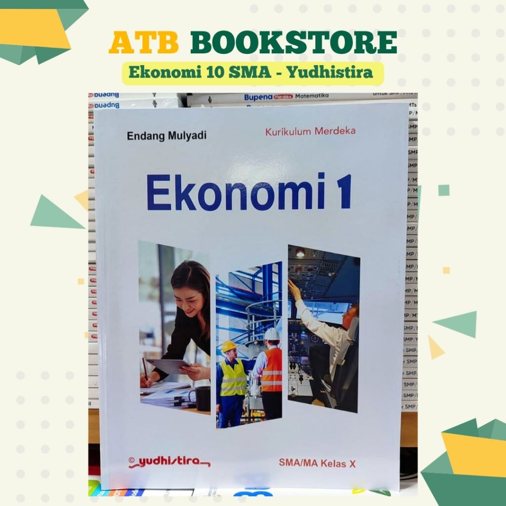 Buku Ekonomi Kelas 10, 11, 12 SMA/MA Kurikulum Merdeka - Yudhistira
