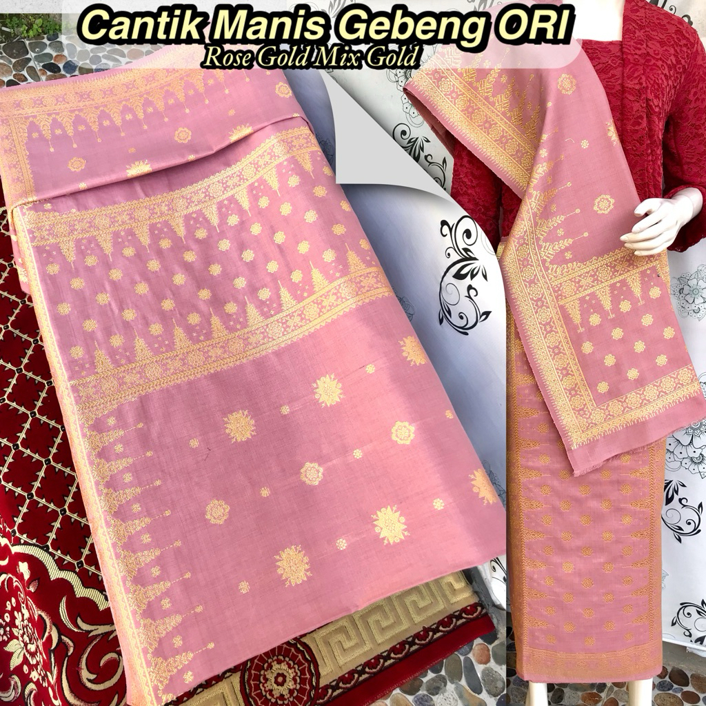 SONGKET CANTIK MANIS GEBENG ORI 2025