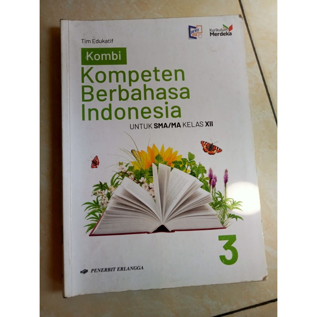 Preloved Buku Erlangga Bahasa Indonesia Kelas 12 Kurikulum Merdeka/ Buku Kompeten Berbahasa Indonesi