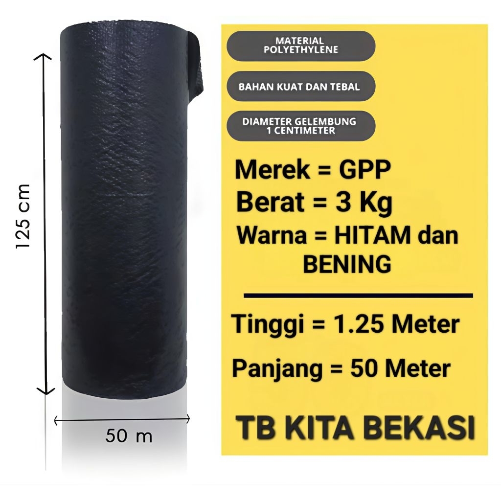 

BUBBLE WRAP GPP 3 KG 1.25 M x 50 Meter BENING HITAM
