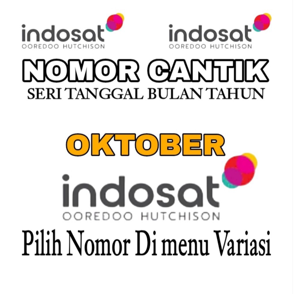 NOMOR CANTIK INDOSAT TANGGAL LAHIR ( OKTOBER )