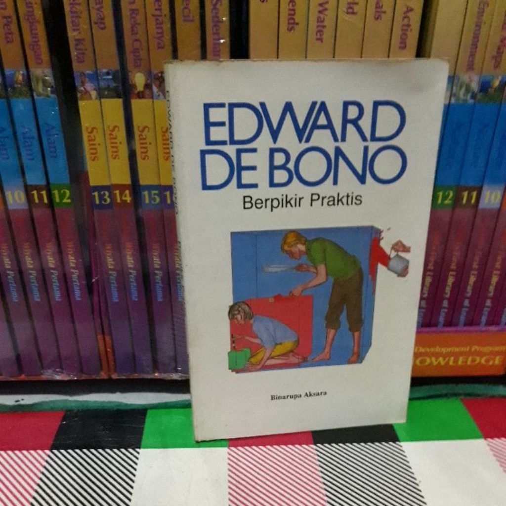 EDWARD DE BONO BERPIKIR PRAKTIS