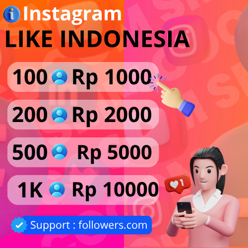 INSTAGRAM LIKE INDONESIA POSTINGAN ATAU REELS PERMANEN PROSES CEPAT 24 jam online