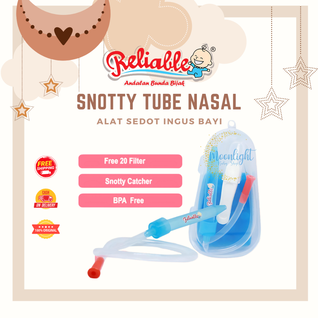 Reliable Snotty Tube Nasal - Penyedot Ingus Bayi