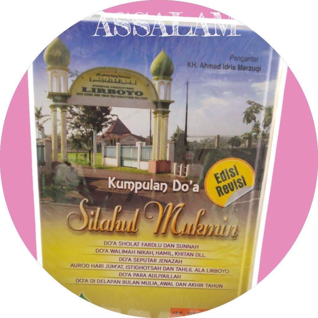 Buku / Kitab Silahul Mukminin - silahul mukmin kumpulan doa lengkap spesial surat penting dan faedah