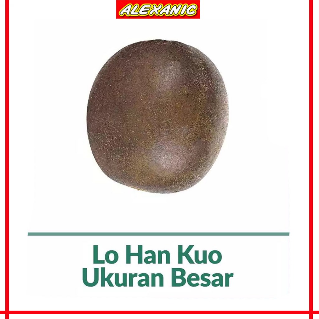 

Lo Han Kuo | Buah LoHanKuo | Buah Lo Han Kuo Besar Untuk Panas Dalam dan Kesehatan