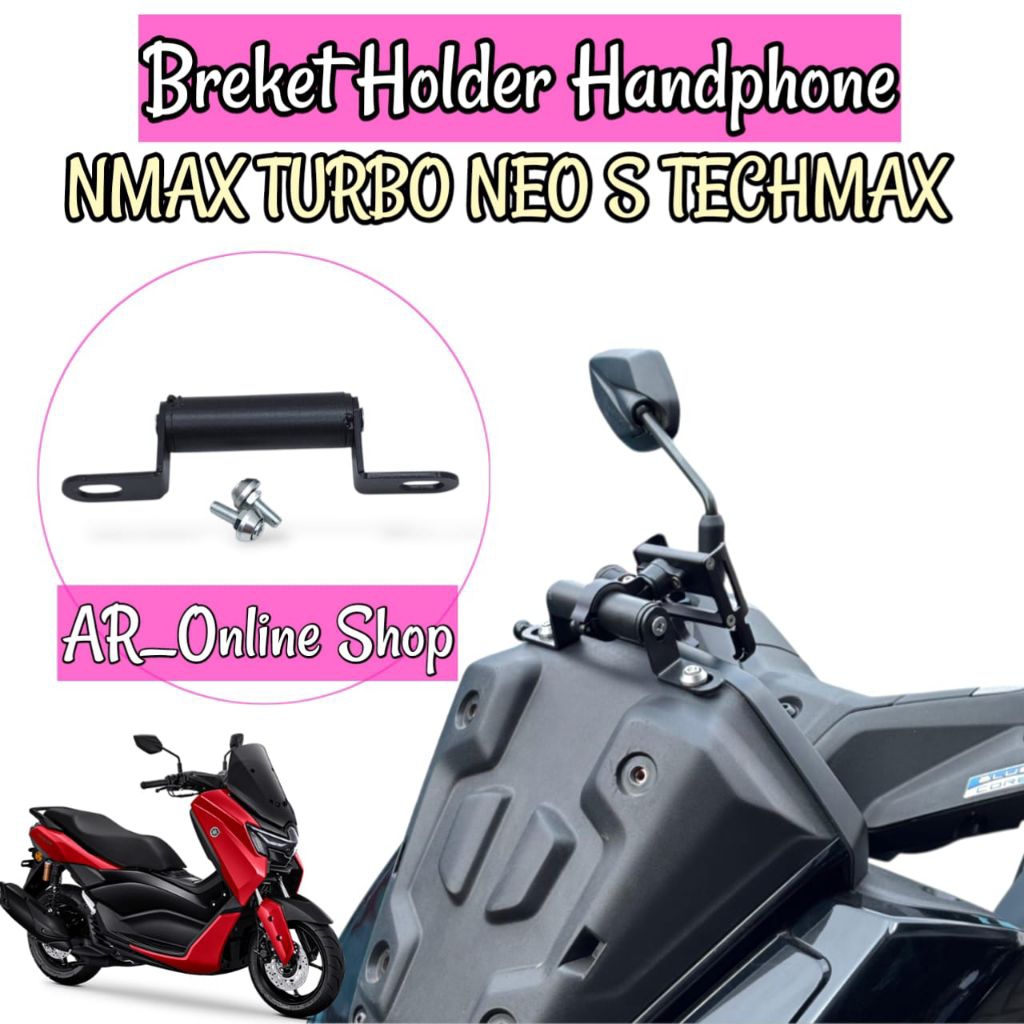 Breket Holder Handphone NMAX TURBO NEO S TECHMAX TERBARU 2025 Bahan Mild Steel 2mm Anti Karat Cocok 