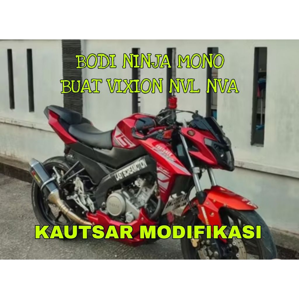 VIXION NVL/NVA BODI VIXION MODEL NINJA MONO