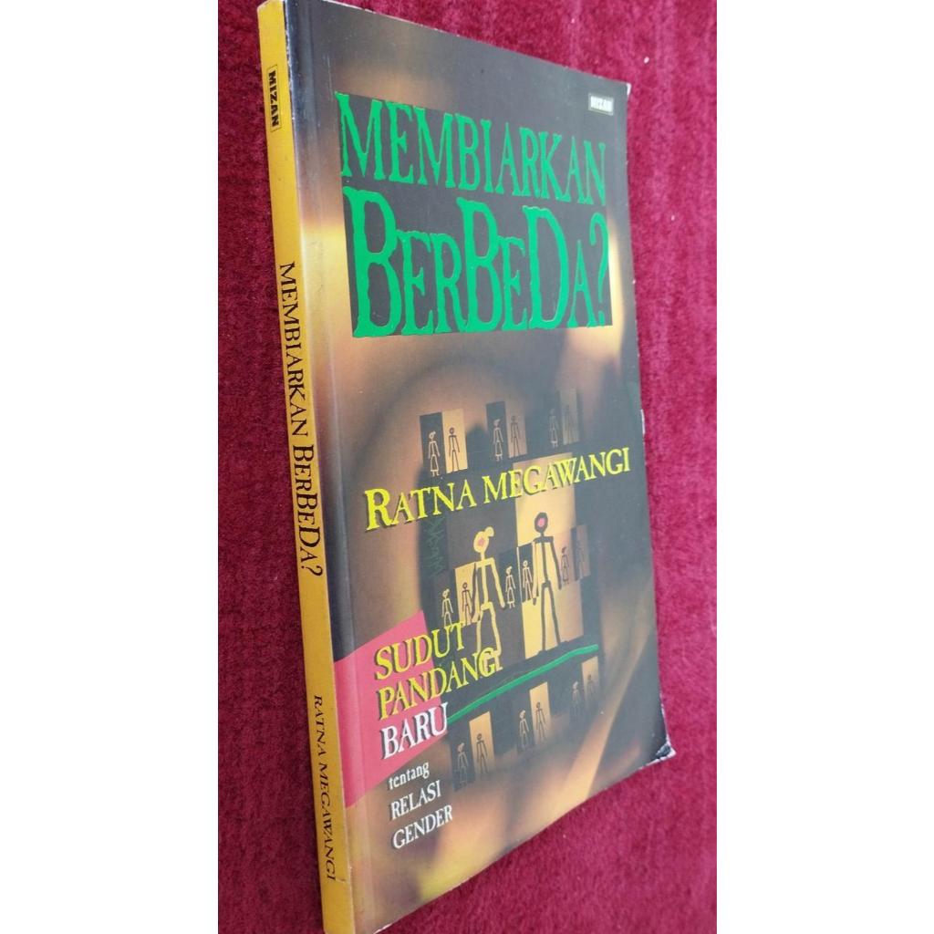 Membiarkan Berbeda? Sudut Pandang Baru tentang Relasi Gender