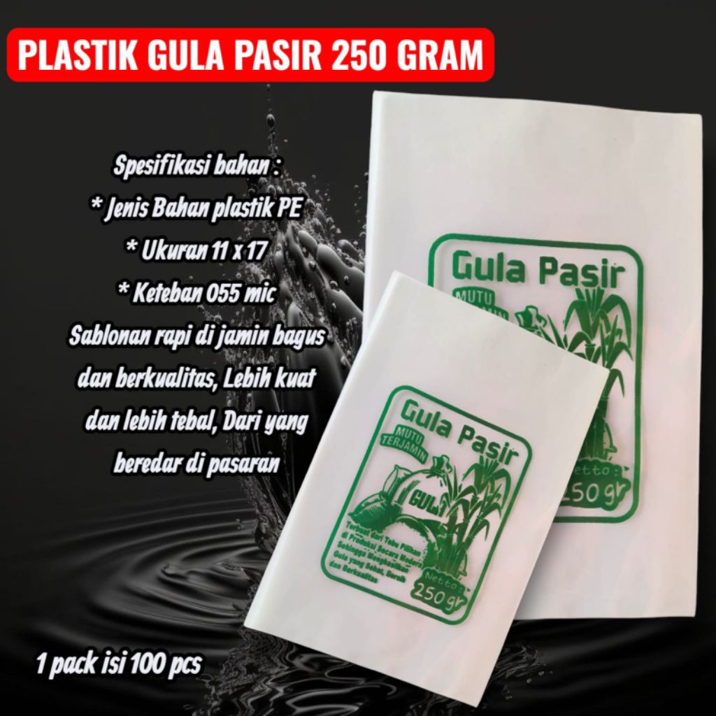 PLASTIK GULA PASIR 250 GR ISI 100 PCS